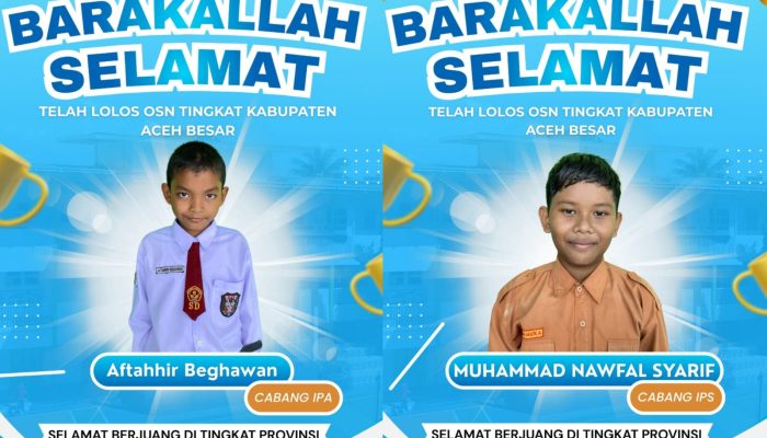 Dua Siswa SD Islam Laboratorium Lolos OSN Tingkat Kabupaten Aceh Besar, Siap Harumkan Daerah di Ajang Provinsi